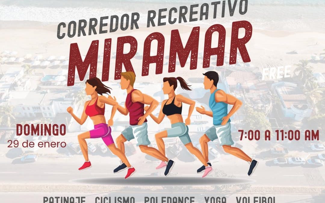 REALIZARÁ AYUNTAMIENTO DE MANZANILLO EL CORREDOR RECREATIVO EN MIRAMAR EL PRÓXIMO DOMINGO
