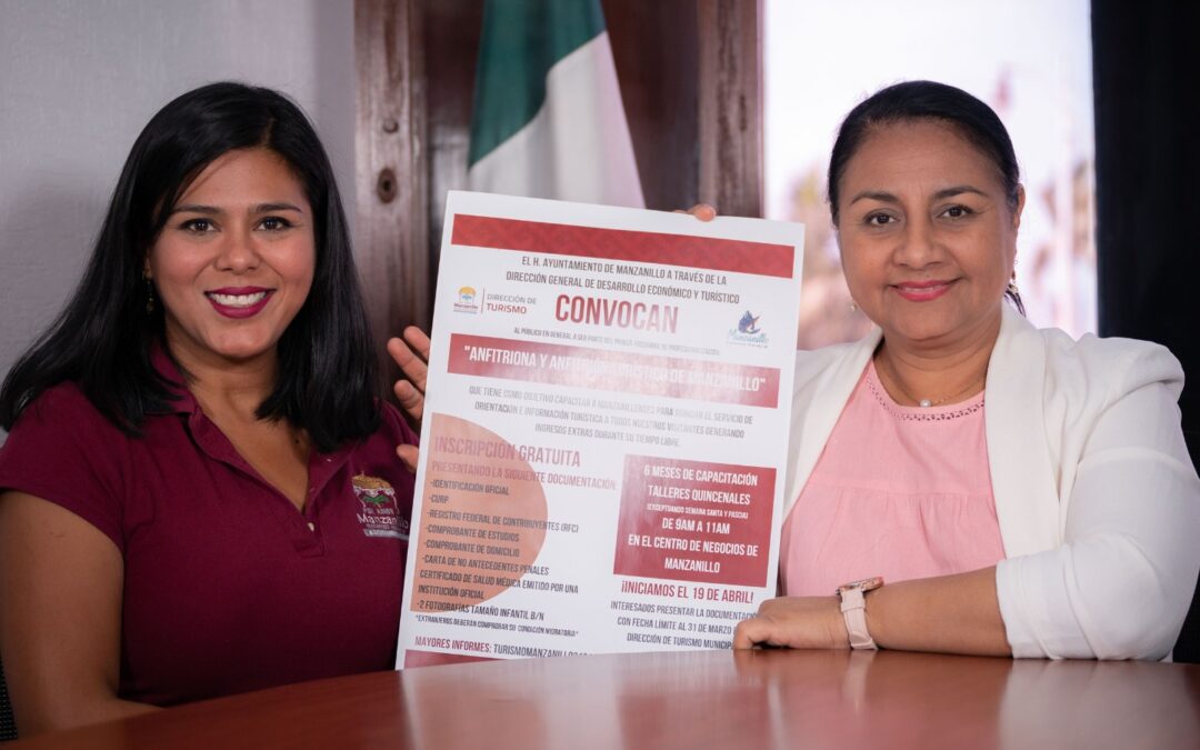 GRISELDA MARTÍNEZ ANUNCIA CONVOCATORIA PARA ANFITRIONES TURÍSTICOS DE MANZANILLO
