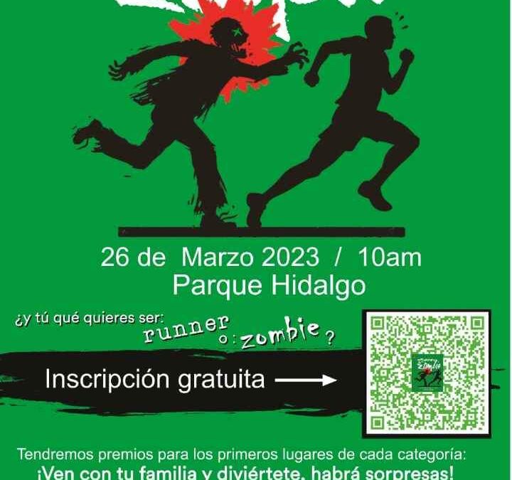 PEÓXIMO DOMINGO 26 DE MARZO CARRERA ZOMBIE 2023, 1.5 Y 3 KILÓMETROS