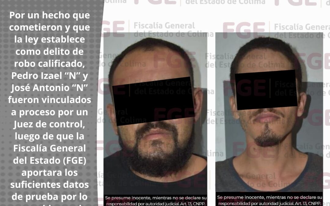 DOS HOMBRES VAN A PRISIÓN POR ROBO CALIFICADO