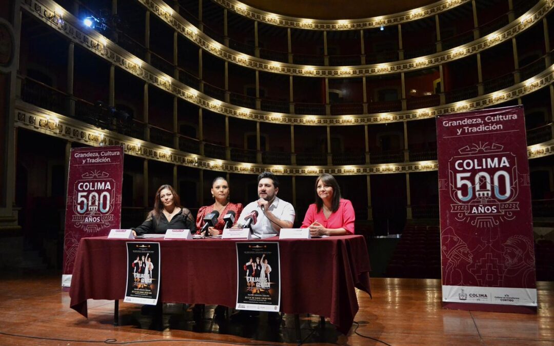 CULTURA COLIMA Y CUATRO MILPAS ANUNCIAN DOBLE FUNCIÓN DE “EXILIADAS DE LA GLORIA” EN EL TEATRO HIDALGO