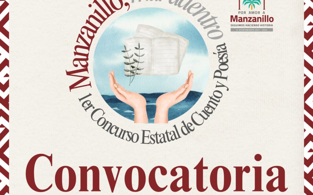 CONVOCAN CONCURSO DE CUENTO Y POESÍA «MANZANILLO, MAR ADENTRO»