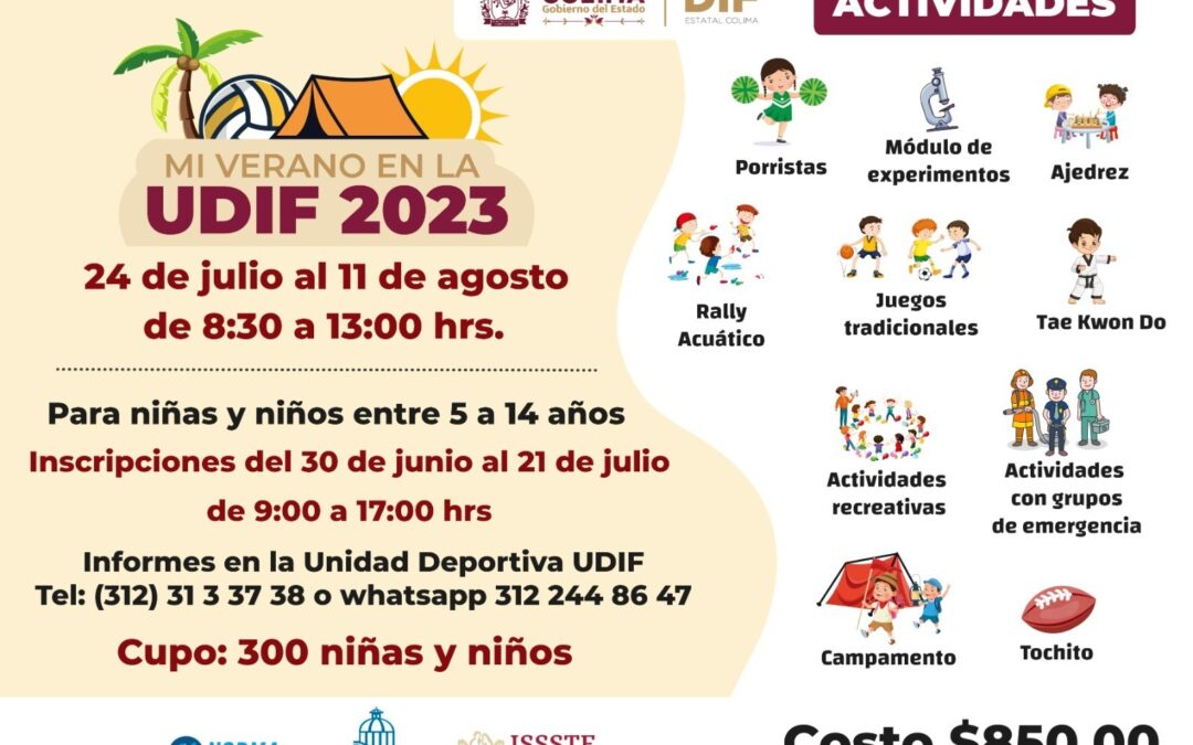 DIF ESTATAL COLIMA INVITA A CURSO DE MI VERANO EN LA UDIF 2023 PARA NIÑAS, NIÑOS Y ADOLESCENTES