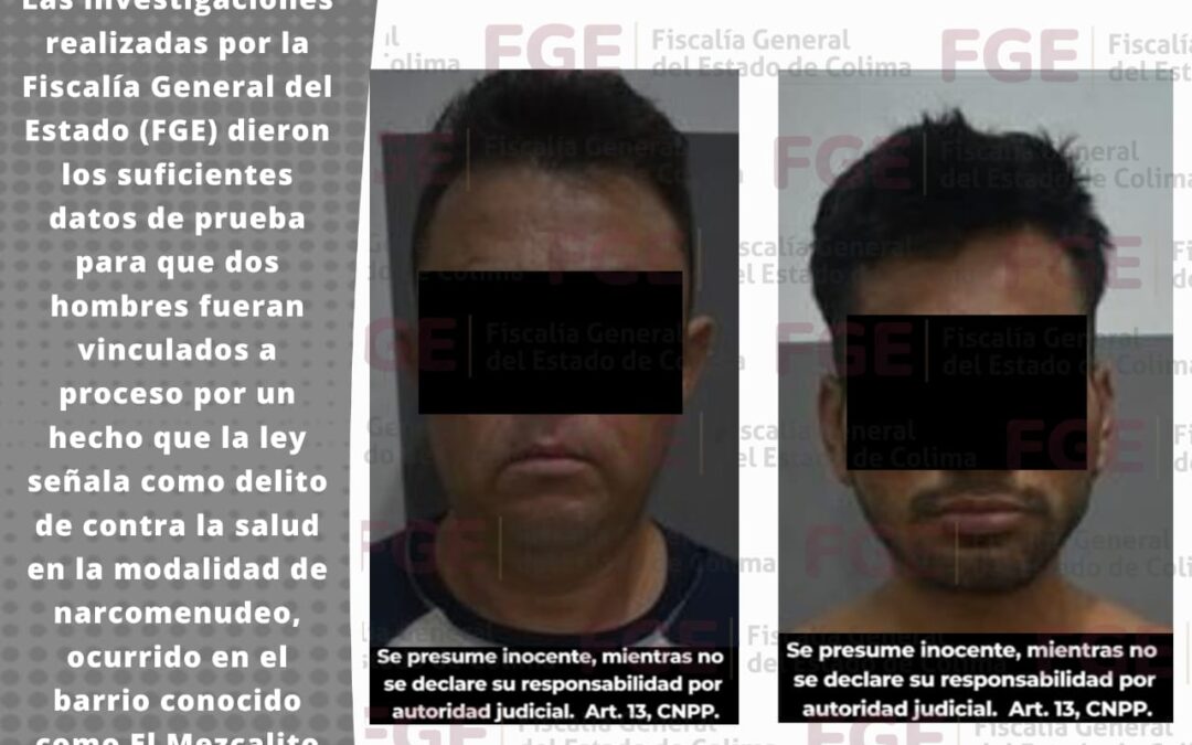 POR LOCALIZARLES NARCÓTICO EN SU PERSONA, DOS HOMBRES SON VINCULADOS A PROCESO
