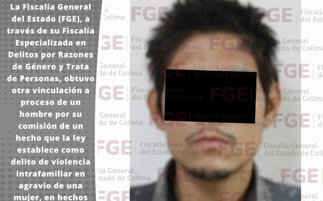 POR AGREDIR E INSULTAR A SU PAREJA, UN MASCULINO ES VINCULADO A PROCESO