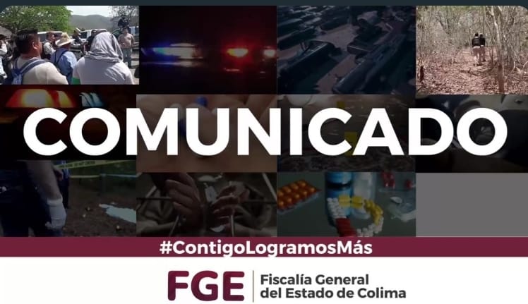 COMUNICADO, FGE INVESTIGA HECHOS DEL 21 DE SEPTIEMBRE EN MANZANILLO