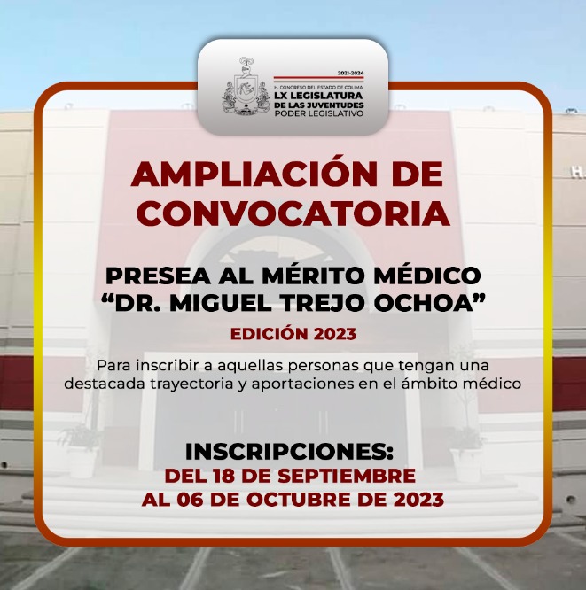 HASTA EL 06 DE OCTUBRE, INSCRIPCIÓN DE PROPUESTAS MERECEDORAS A LA PRESEA AL MÉRITO MÉDICO “DR. MIGUEL TREJO OCHOA”