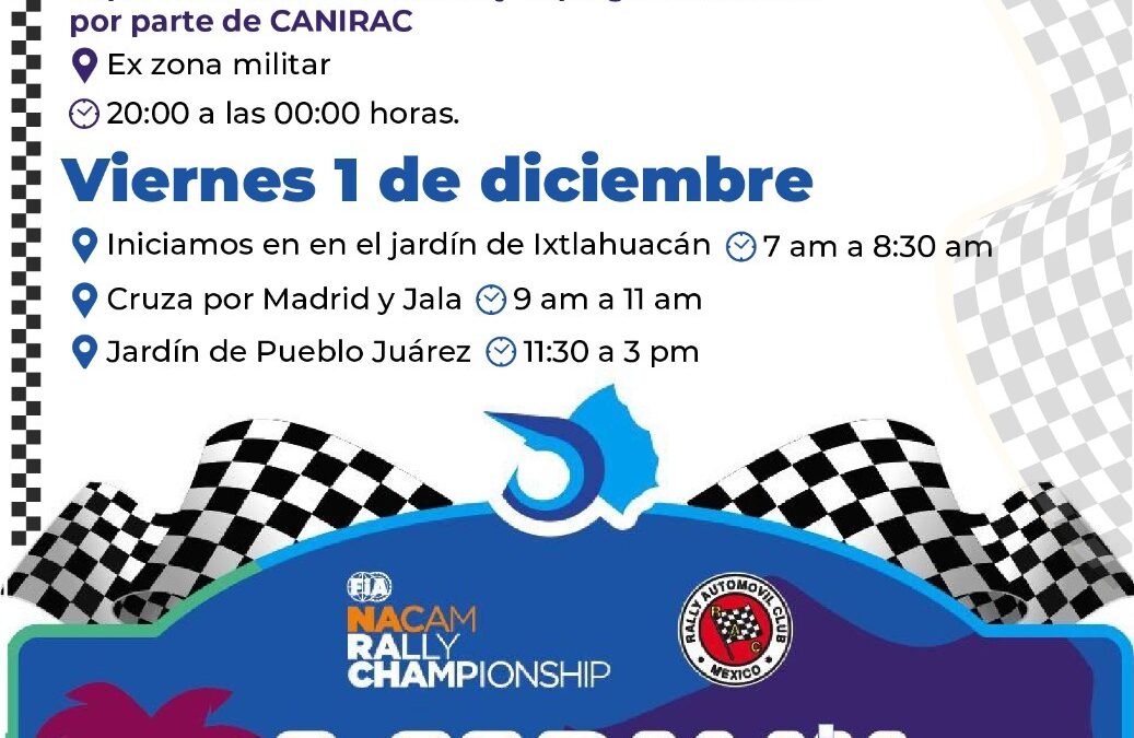 TODO LISTO PARA EL 6° NACAM RALLY CHAMPIONSHIP COLIMA 2023