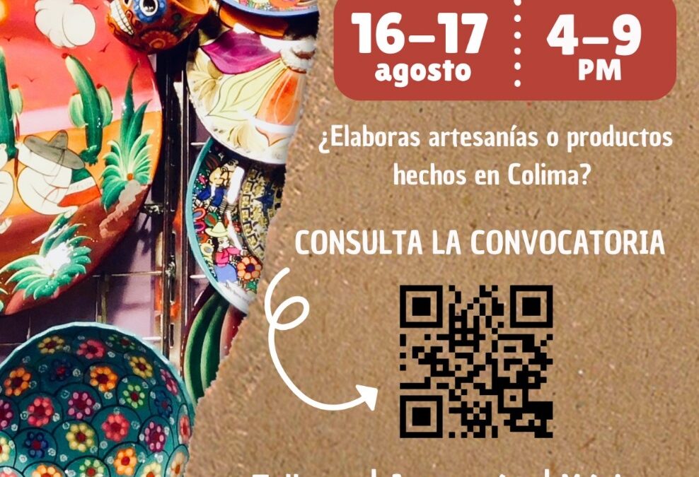 SEDECO INVITA A COLIMENSES A PARTICIPAR EN EL MERCADITO ARTESANAL 2024