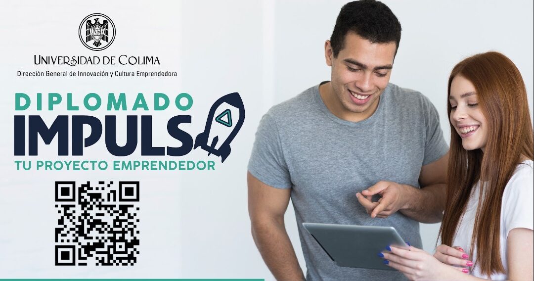 POR INICIAR, DIPLOMADO IMPULSA TU PROYECTO EMPRENDEDOR 2024