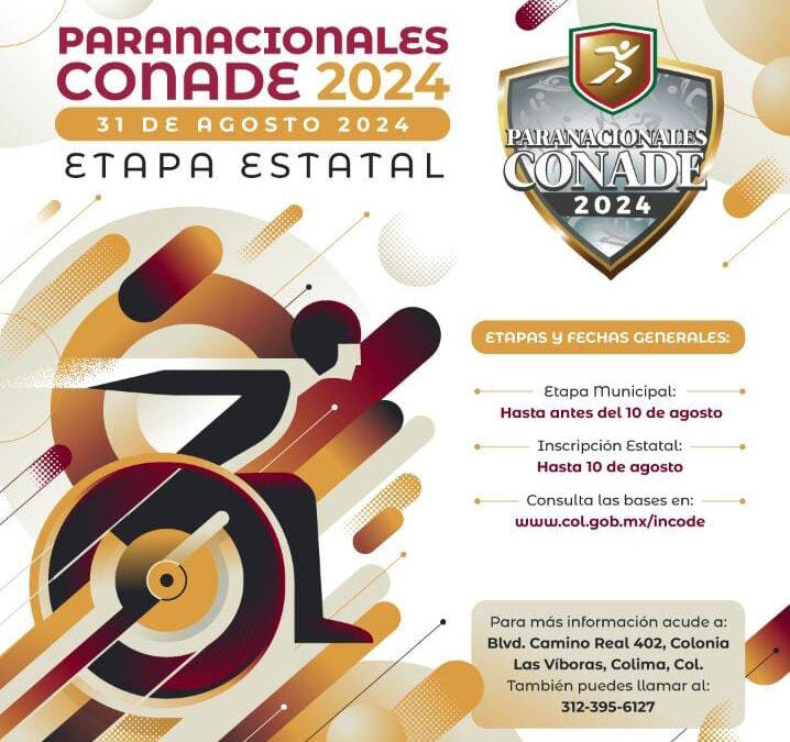 INCODE CERRARÁ INSCRIPCIONES A LA ETAPA ESTATAL DE PARANACIONALES CONADE 2024, ESTE SÁBADO
