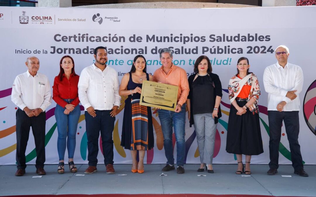 GOBERNADORA ENCABEZA CERTIFICACIÓN DE MUNICIPIOS SALUDABLES