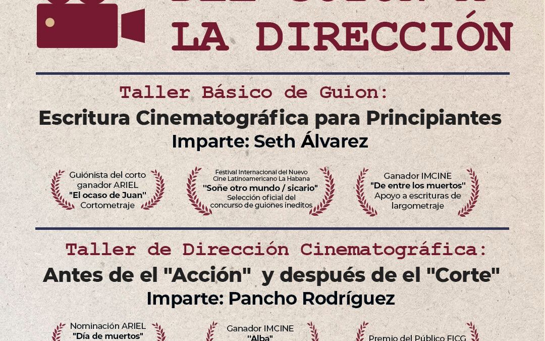 LANZA CULTURA CONVOCATORIA A RESIDENCIA EN FORMACIÓN CINEMATOGRÁFICA EN MANZANILLO
