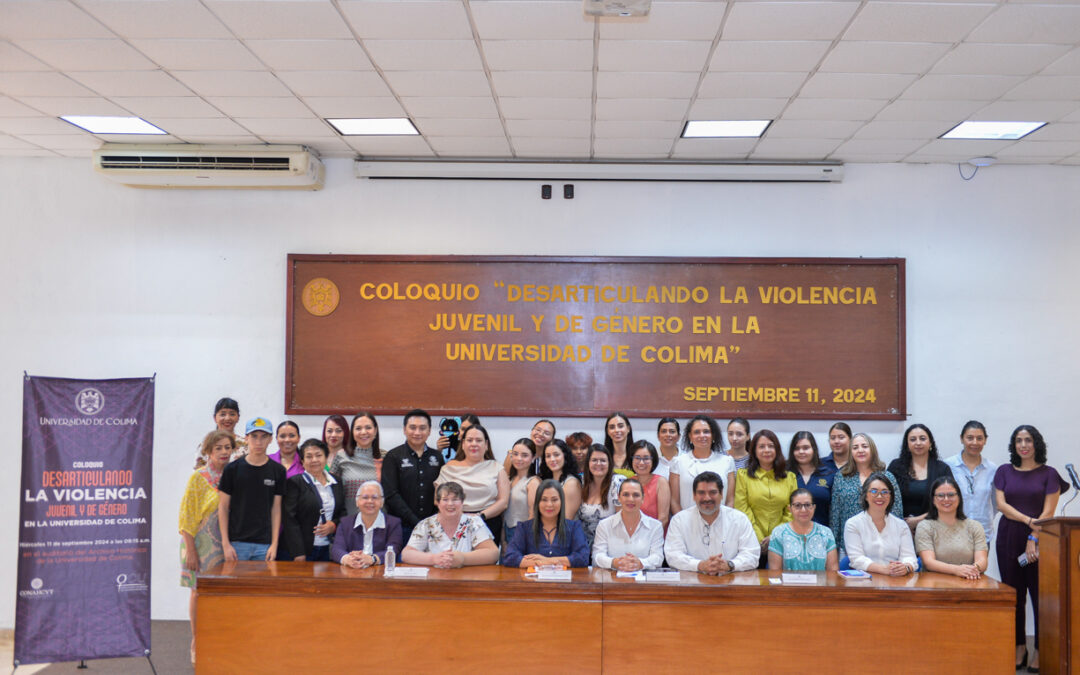 REALIZAN COLOQUIO PARA DESARTICULAR VIOLENCIA JUVENIL Y DE GÉNERO EN LAS UNIVERSIDADES