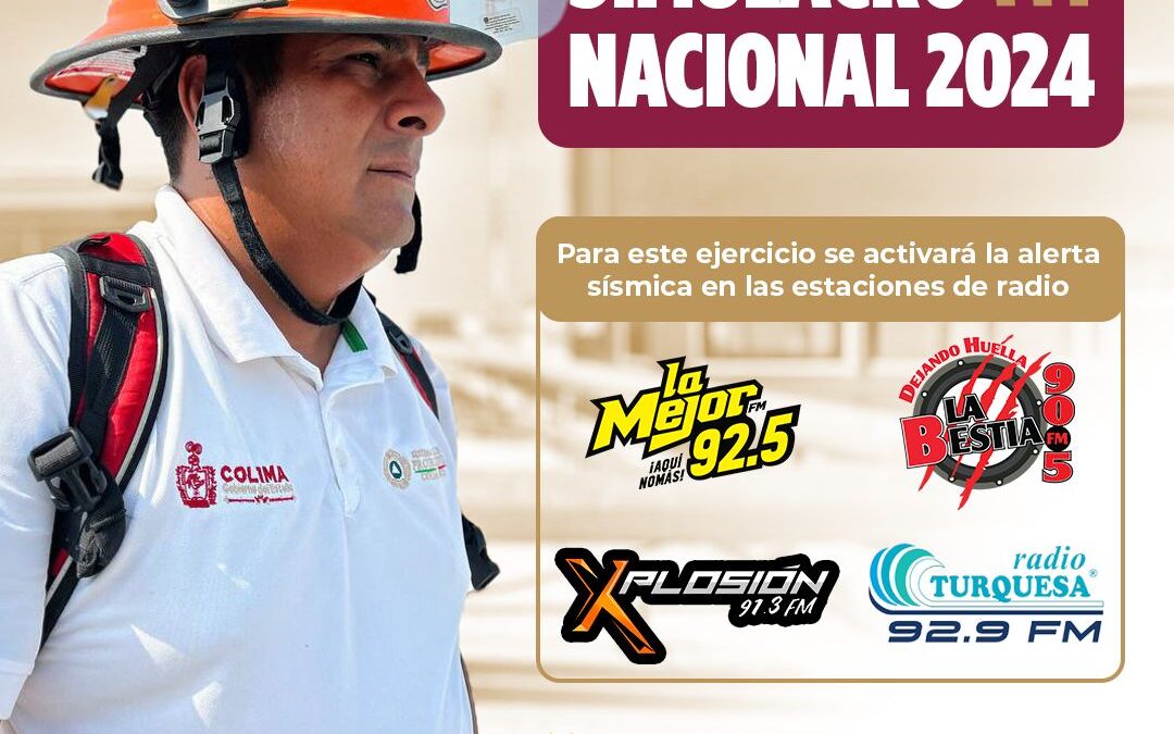 UEPC COLIMA REITERA LA IMPORTANCIA DE PARTICIPAR EN EL SIMULACRO NACIONAL, EL 19S