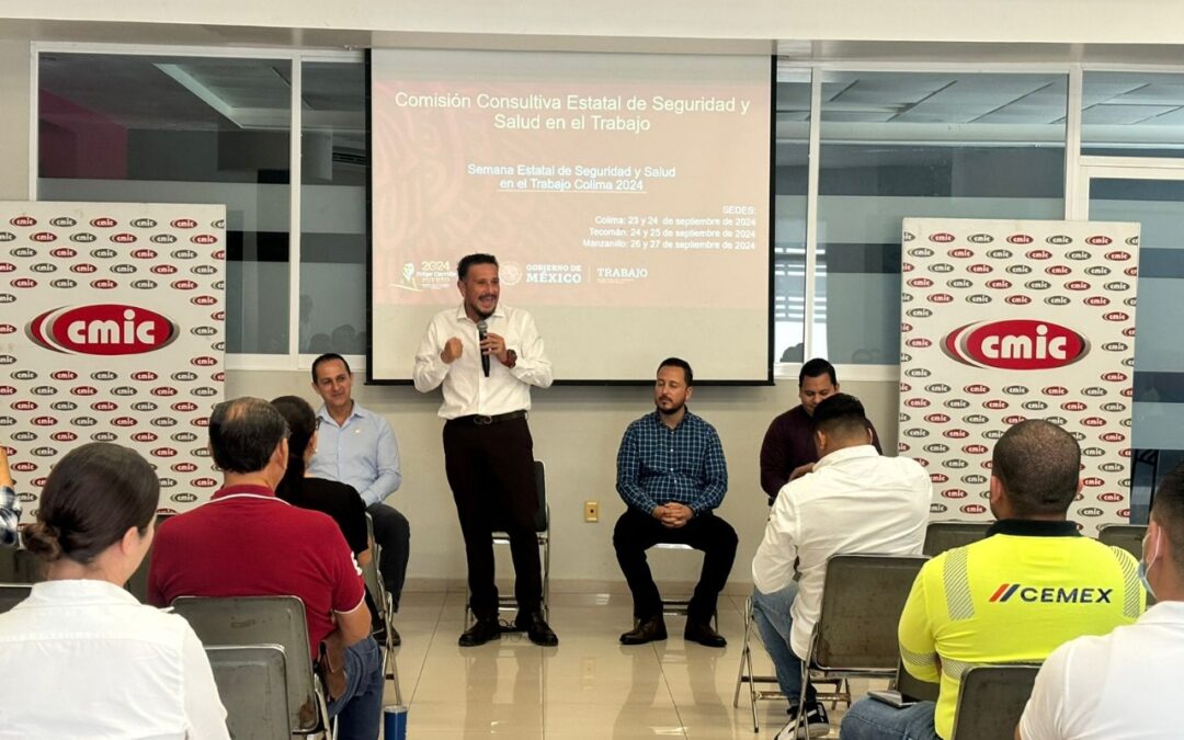 COMENZÓ LA SEMANA ESTATAL DE SEGURIDAD Y SALUD EN EL TRABAJO COLIMA 2024