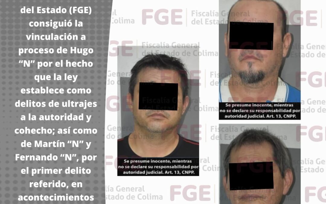 TRES HOMBRES SON VINCULADOS A PROCESO