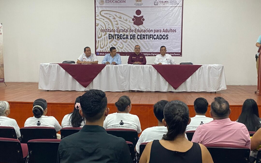 IEEA COLIMA ENTREGA CERTIFICADOS A 25 PERSONAS QUE TERMINARON SU EDUCACIÓN BÁSICA, EN MINATITLÁN