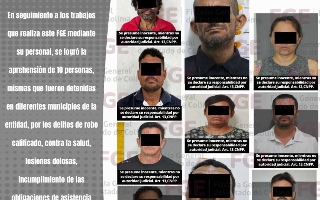 EJECUTA FGE ORDEN DE APREHENSIÓN DE 10 PERSONAS, UNA DE ELLA BUSCADA EN BAJA CALIFORNIA