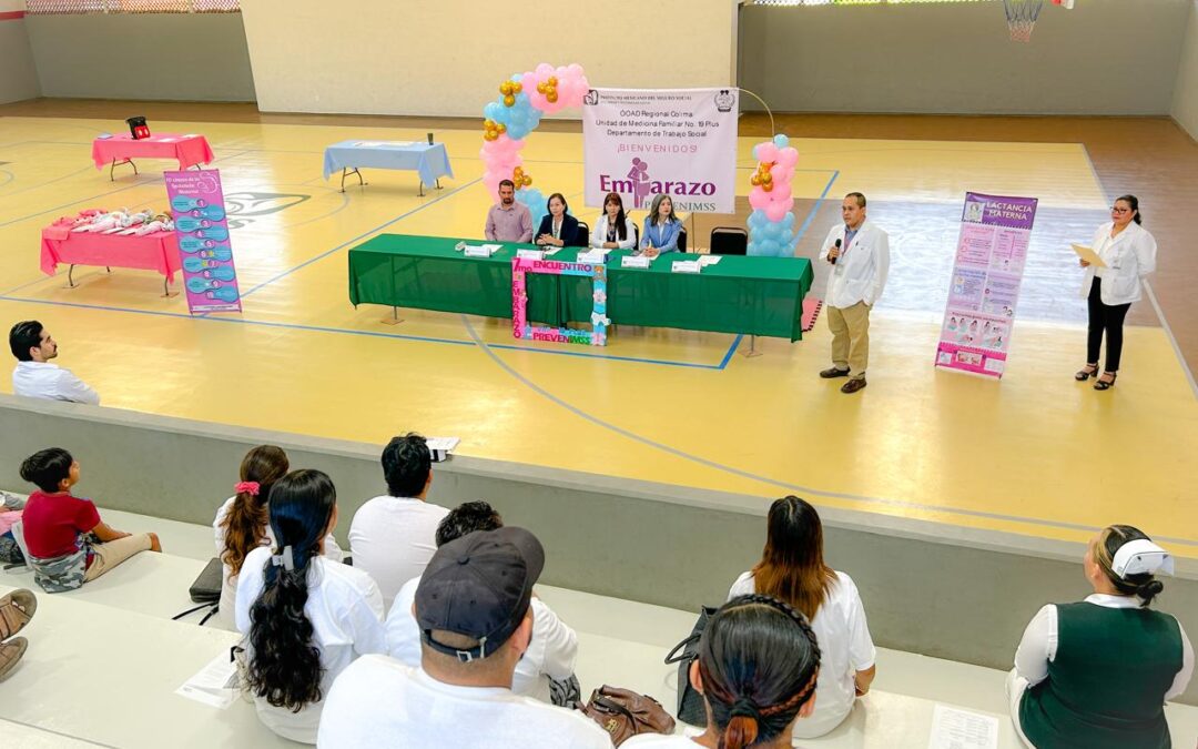REALIZA IMSS COLIMA 7° ENCUENTRO EDUCATIVO DE EMBARAZO PREVENIMSS