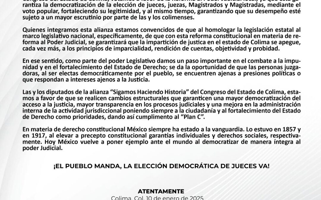 SE PRONUNCIAN DIPUTADAS Y DIPUTADOS DE LA ALIANZA»SIGAMOS HACIENDO HISTORIA» POR REFORMA PODER JUDICIAL LOCAL