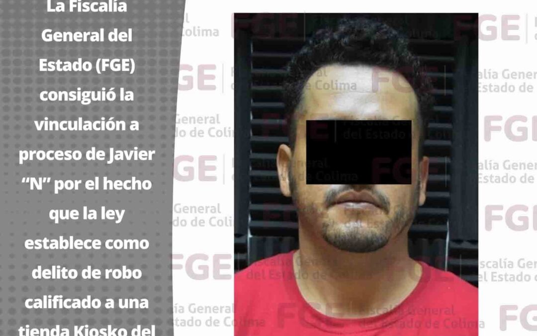 VINCULAN A PROCESO A SUJETO ACUSADO DE ROBO DE VARIAS TIENDAS