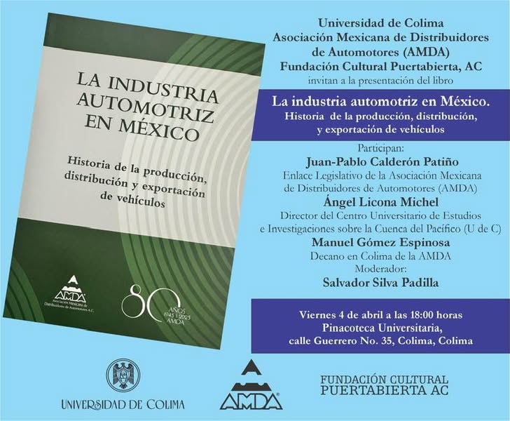 PRESENTARÁN LIBRO SOBRE LA INDUSTRIA AUTOMOTRIZ EN MÉXICO