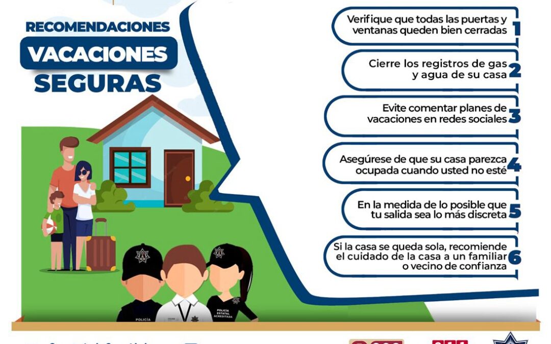 SSP COLIMA RECOMIENDA PRÁCTICAS SEGURAS PARA PROTEGER LA CASA AL SALIR DE VACACIONES