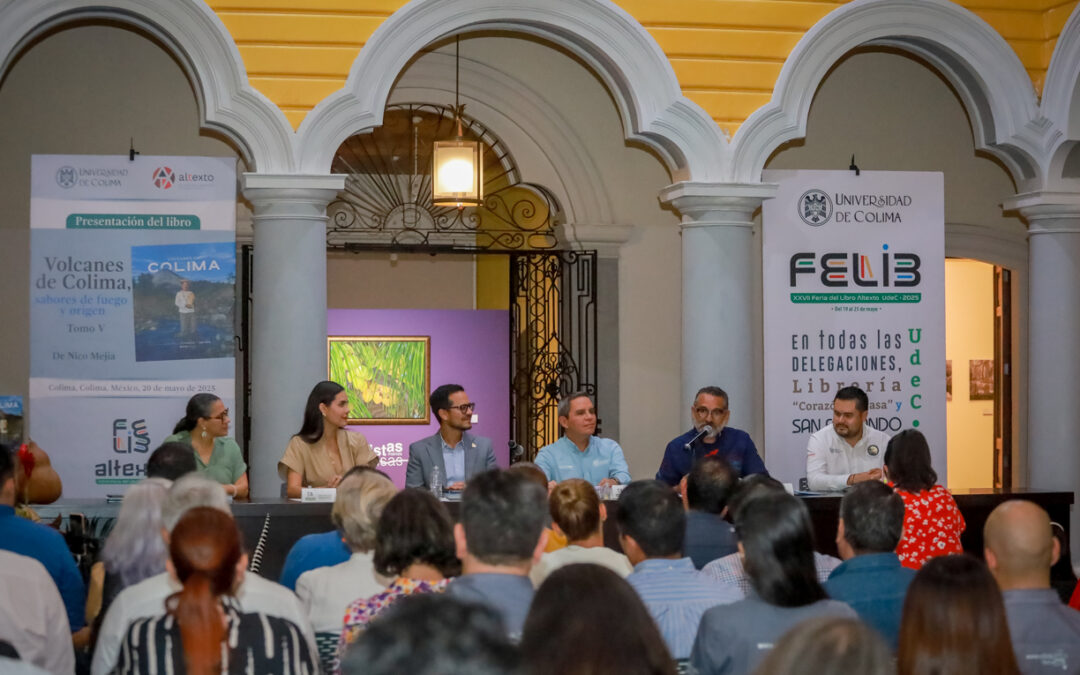 PRESENTAN EL LIBRO “VOLCANES DE COLIMA: SABORES DE FUEGO Y ORIGEN”