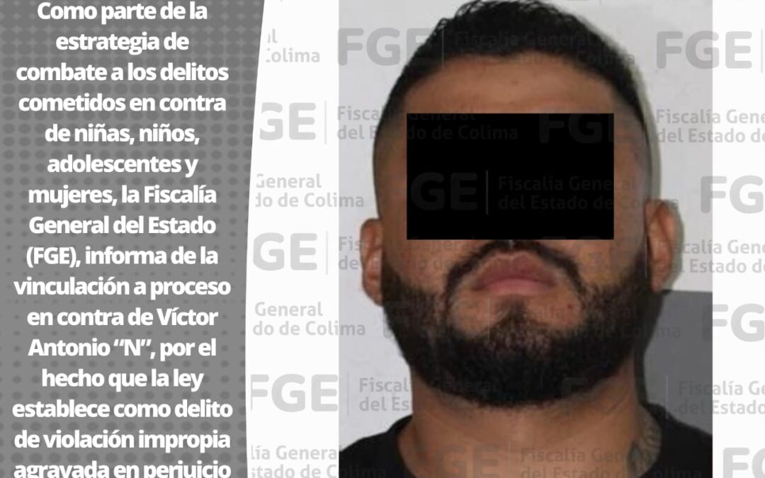 CONSIGUE FGE VINCULAR A PRESUNTO VIOLADOR DE UN ADOLESCENTE