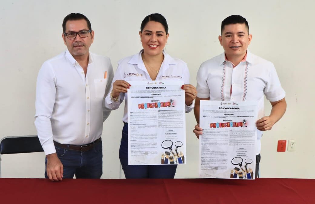 DIF ESTATAL COLIMA INVITA A PERIODISTAS A PARTICIPAR EN CONCURSO SOBRE EL TRABAJO INFANTIL