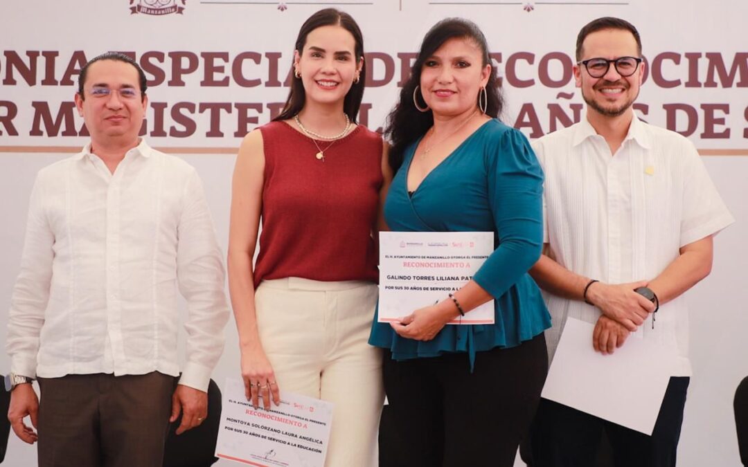 ROSI BAYARDO RECONOCE A MAESTRAS Y MAESTROS COMO PILARES DE LA TRANSFORMACIÓN DE MANZANILLO