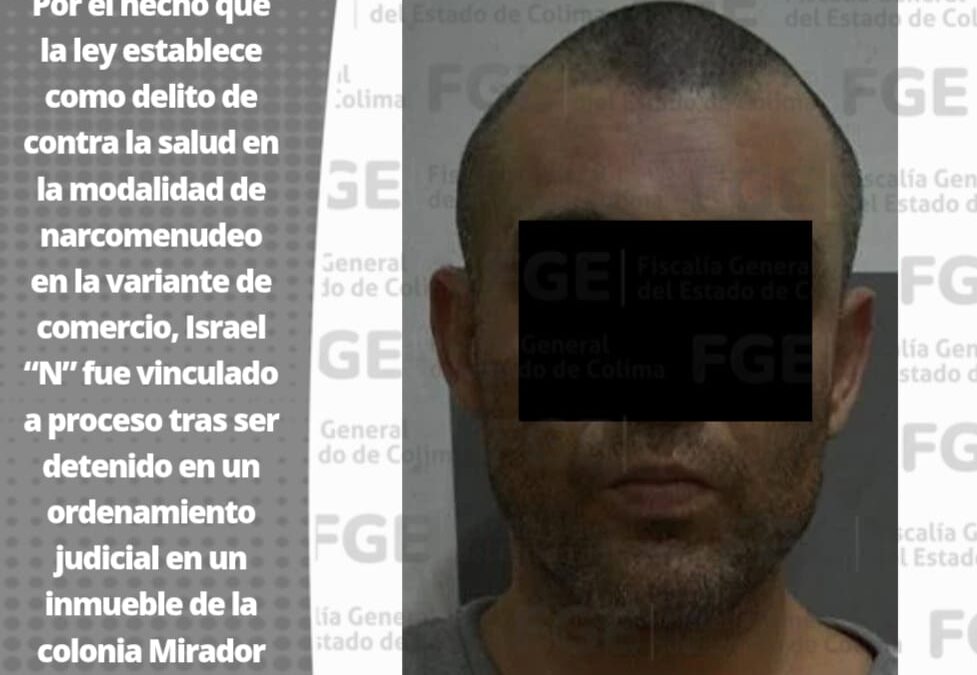 LE INICIAN PROCESO A SUJETO POR DELITOS DE NARCOMENUDEO