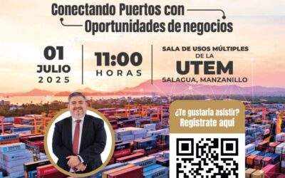 SEDECO COLIMA INVITA A LA CONFERENCIA ‘NEARSHORING MANZANILLO: CONECTANDO PUERTOS CON OPORTUNIDADES DE NEGOCIOS’