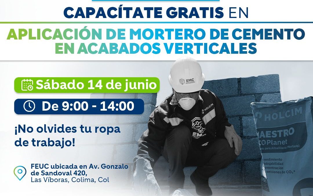 INVITAN AL CURSO GRATUITO “APLICACIÓN DE MORTERO DE CEMENTO EN ACABADOS VERTICALES”