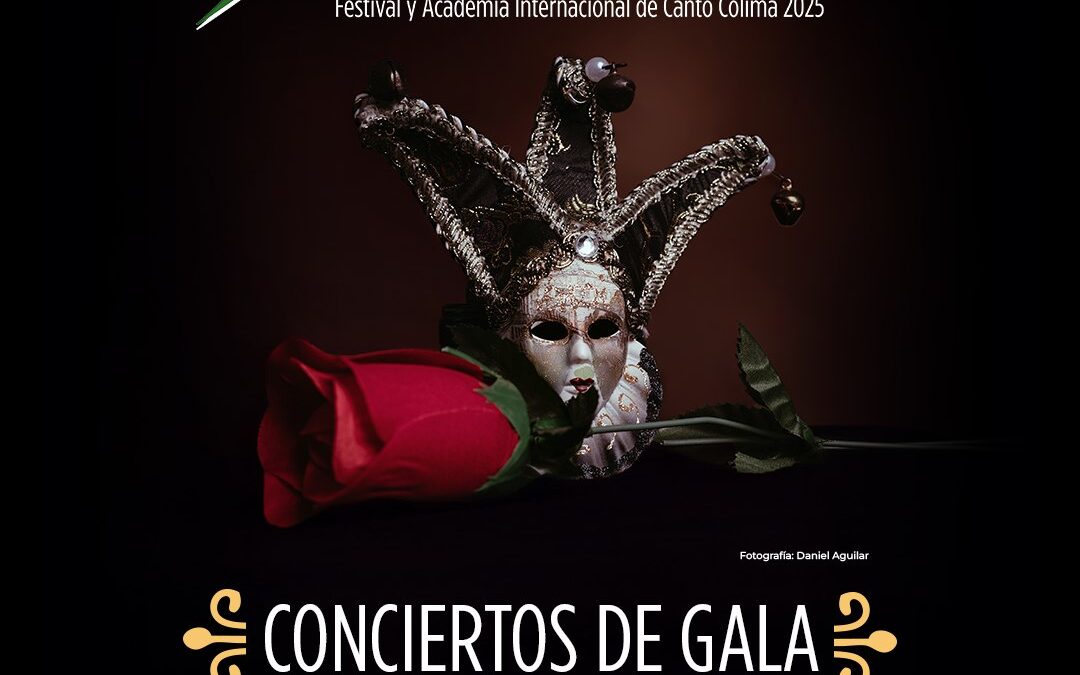 SEGUNDA EDICIÓN DEL FESTIVAL Y ACADEMIA INTERNACIONAL DE CANTO COLIMA 2025, LISTO