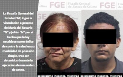 MUJER Y HOMBRE SON VINCULADOS A PROCESO POR EL DELITO DE CONTRA LA SALUD