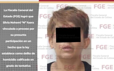 OBTIENE LA FGE VINCULACIÓN A PROCESO PARA MUJER POR HOMICIDIO CALIFICADO EN GRADO DE TENTATIVA
