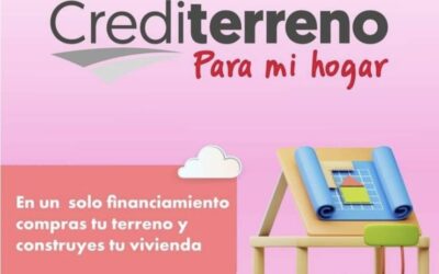 INFONAVIT, TE AYUDARÁ A ADQUIRIR TU TERRENO Y CONSTRUIR TU VIVIENDA A TU GUSTO CON UN SOLO CRÉDITO