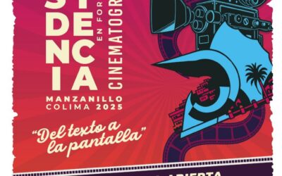 CULTURA COLIMA CONVOCA A RESIDENCIA EN FORMACIÓN CINEMATOGRÁFICA, EN MANZANILLO