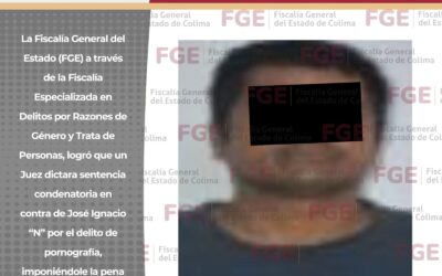 LOGRA FGE CONDENA CONTRA SUJETO POR DELITO DE PORNOGRAFÍA