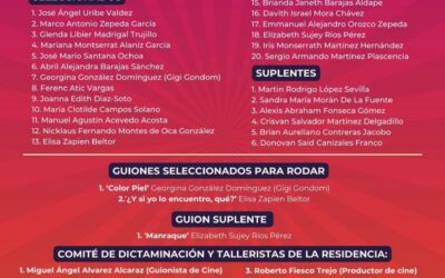CULTURA COLIMA PUBLICA LISTA DE SELECCIONADOS PARA LA RESIDENCIA EN FORMACIÓN CINEMATOGRÁFICA