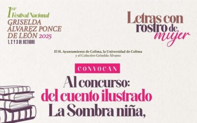 INVITA UDEC A PARTICIPAR EN 5 CONVOCATORIAS EN EL MARCO DEL «FESTIVAL NACIONAL GRISELDA ÁLVAREZ PONCE DE LEÓN 2025»