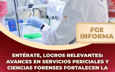 AVANCES EN SERVICIOS PERICIALES Y CIENCIAS FORENSES FORTALECEN LA PROCURACIÓN DE JUSTICIA EN COLIMA