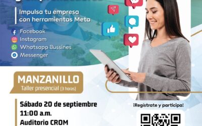 GOBIERNO DE COLIMA IMPULSA A EMPRENDEDORES DE MANZANILLO, CON TALLER GRATUITO INTELIGENCIA ARTIFICIAL Y MARKETING