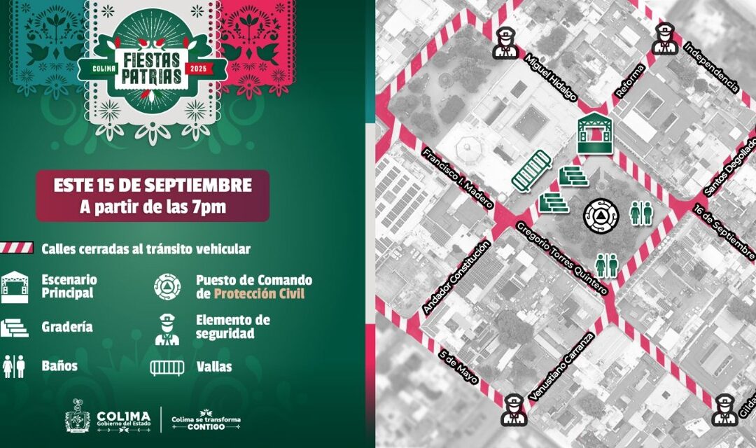 TODO LISTO PARA CELEBRAR EL GRITO DE INDEPENDENCIA Y EL CONCIERTO DE KIKA EDGAR ESTA NOCHE: GOBIERNO DE COLIMA
