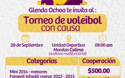 DIPUTADA GLENDA OCHOA INVITA A “TORNEO DE VOLEIBOL CON CAUSA” EN APOYO A CONSTRUCCIÓN DE CRIT EN COLIMA
