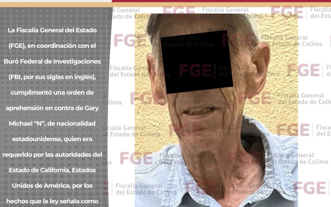 CUMPLIMENTA FGE ORDEN DE APREHENSIÓN POR PORNOGRAFÍA INFANTIL, POSESIÓN DE METANFETAMINA Y PARAFERNALIA