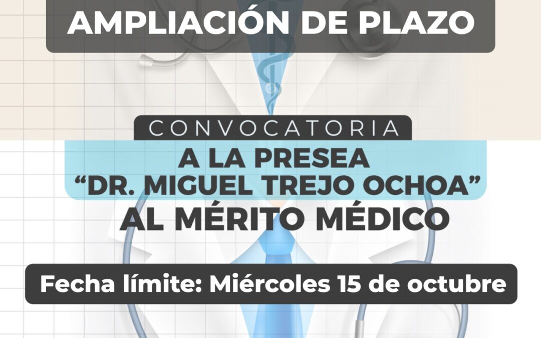 COMISIONES APRUEBAN AMPLIACIÓN DE PLAZO DE CONVOCATORIA A PRESEA AL MÉRITO MÉDICO