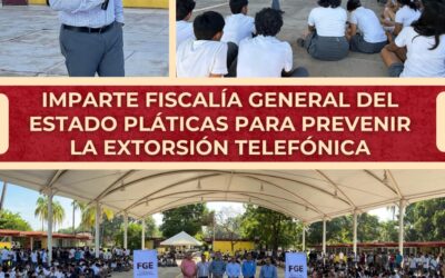 IMPARTE FISCALÍA GENERAL DEL ESTADO PLÁTICAS PARA PREVENIR LA EXTORSIÓN TELEFÓNICA